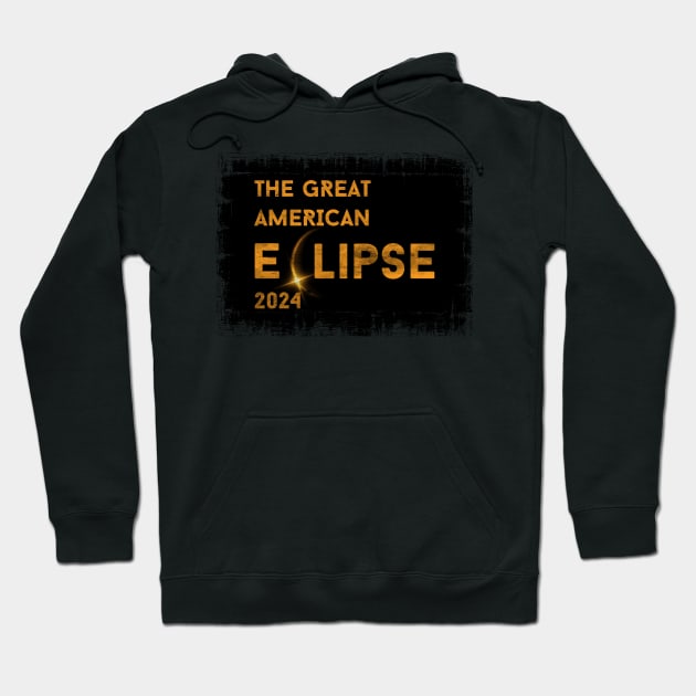 THE GREAT AMERICAN ECLIPSE 2024 GRUNGE Hoodie by WeirdFlex